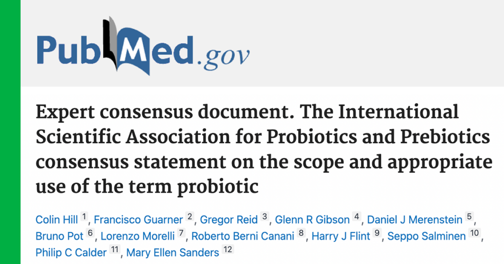 <em>Nature Reviews Gastroenterology & Hepatology:</em> The International Scientific Association for Probiotics and Prebiotics consensus statement on the scope and appropriate use of the term probiotic
