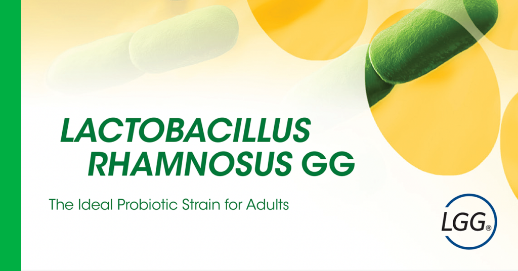 <em>Lactobacillus rhamnosus</em> GG: The Ideal Probiotic for Adults