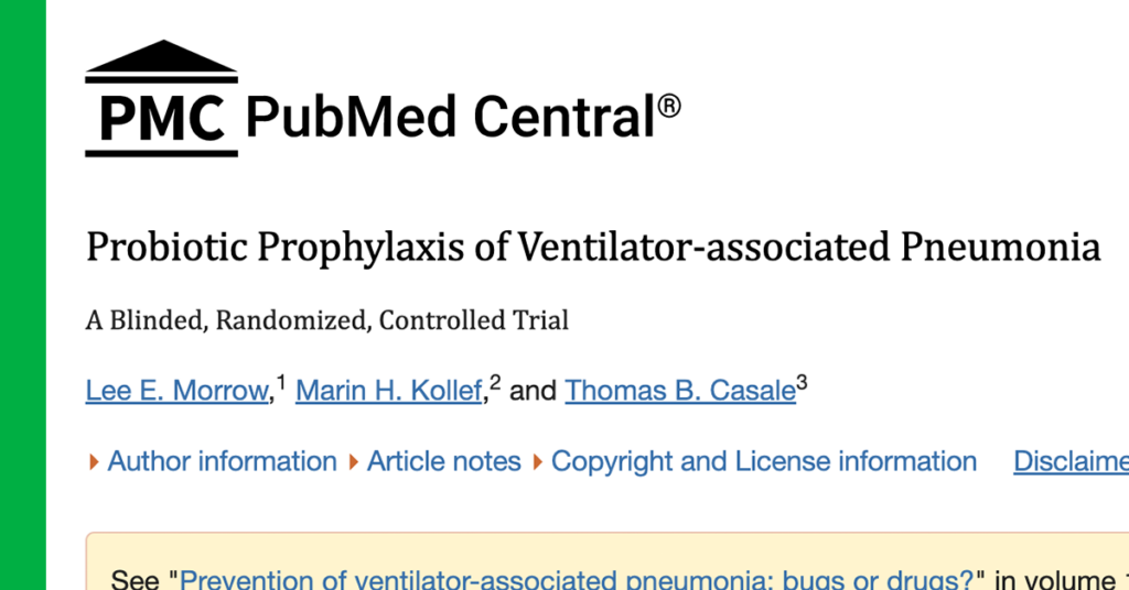 Probiotic Prophylaxis of Ventilator-associated Pneumonia